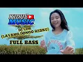 Download Lagu DJ SLOW LAYANG DONGA RESTU FULL BASS || KIDUL MUSIC PROJECT