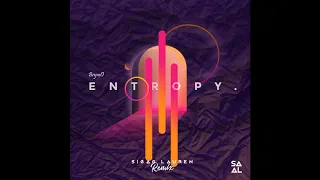 entropy sigag lauren remix 