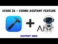 Xcode 26 Coding Assistant just saved me hours
