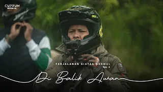 Eps 6 - Di Balik Awan