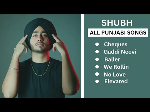 Download MP3 Shubh Punjabi All Songs | Shubh All Hit Songs | Shubh JUKEBOX 2022 | Shubh All Songs | #shubh