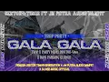 Lagu DJ GALA GALA MIDEL NROTOK X BASS JENGAT X JM PUTRA AUDIO X PEMUDA SEKTOR TIMUR X AGS MUSIC OFFICIAL 