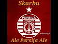 Download Lagu Ale Persija Ale - Skarbu
