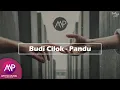 Lagu Budi Cilok - Pandu (Official Lyric Video)