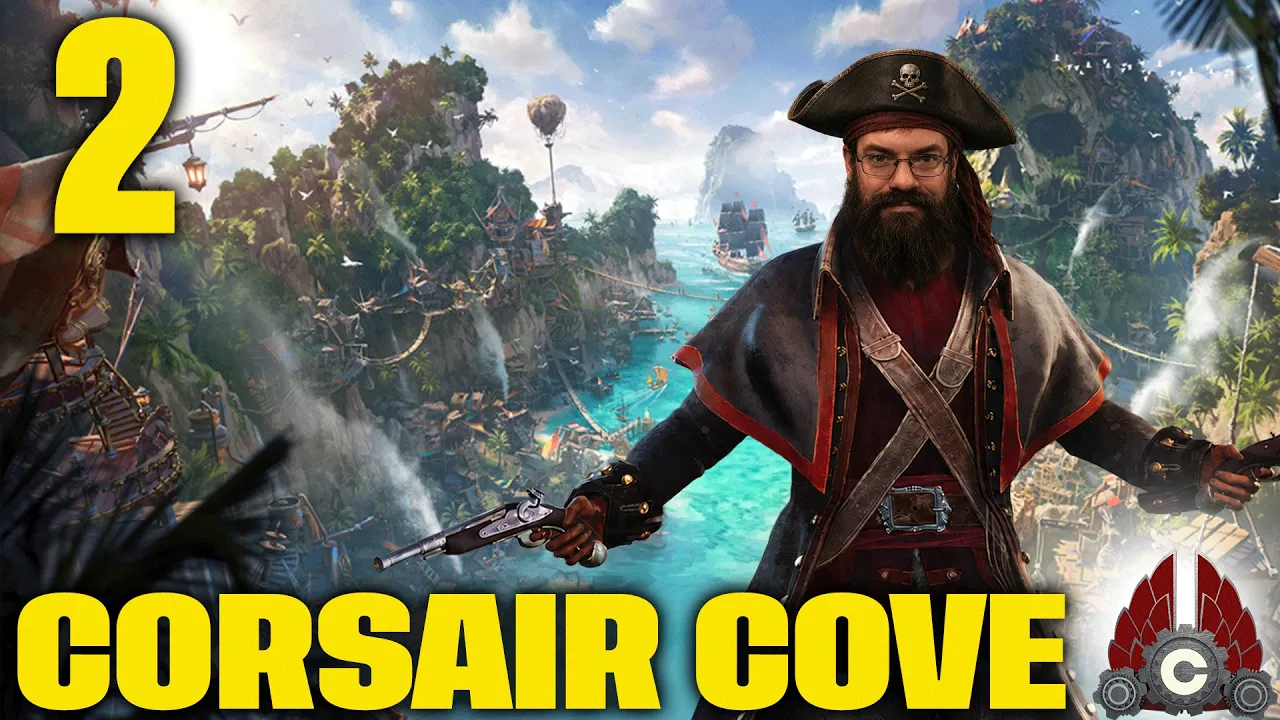 Corsair Cove | Second Start | Pirate Base Building Management Game? LETS GO!! | Part 2
