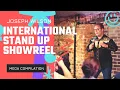 International Stand Up Showreel Joseph Wilson