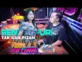 Download Lagu TAKKAN PISAH RENIKA PURI NEW ASTINA LIVE MUSIK MAOSPATI FEAT PM AUDIO MADIUN