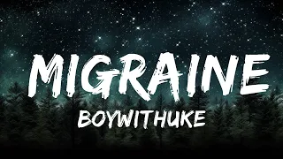 1 Hour BoyWithUke Migraine TuneTalk Lyrics 