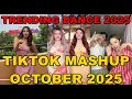 Download Lagu TIKTOK DANCE MASHUP OCTOBER 2025 || TIKTOK DANCE TREND 2025