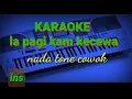 Download Lagu karoke karo lakam kecewa arr:kapor purba cipt.sudarto sitepu