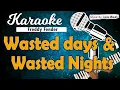 Download Lagu Karaoke WASTED DAYS \u0026 WASTED NIGHTS - Freddy Fender // Music By Lanno Mbauth