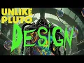 Lagu Unlike Pluto - Design