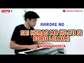 Download Lagu SAI HORAS MA HO TU SI BORU LOMOMI • Duo Naimarata { KAROKE HD } NADA WANITA