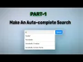 Auto-Complete Search using JavaScript with Ajax PHP and MySQL PART-1