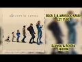 Digga D & Maverick Sabre - Let It Go (Slowed & Reverb)