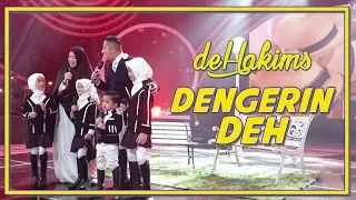dehakims dengerin deh live at indosiar 