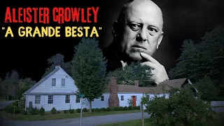 Os Lugares Assombrados e Assustadores de Aleister Crowley
