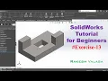 SolidWorks Tutorial for Beginners Exercise-13