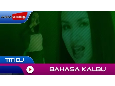 Download MP3 Titi Dj - Bahasa Kalbu | Official Music Video