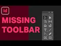 How To Get The Toolbar Back If Its Missing In InDesign InDesign Tutorial