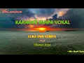 Lagu LUKA JADI CERITA Mix Musik Karaoke Tanpa Vokal THOMAS ARYA