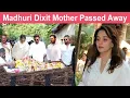 Download Lagu Another Day, Another Sad News! Madhuri Dixit Mother Passed Away at the age of 91