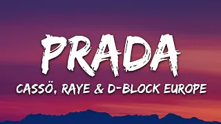 Download cassö, RAYE, D-Block Europe - Prada (Extended to 8 minutes) MP3