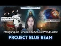 Download Lagu RANCANGAN BESAR KIAMAT AKHIR DUNIA (yang dibuat oleh penguasa Global): Project Blue Beam