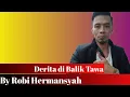 Download Lagu Derita di Balik Tawa _ By Robi Hermansyah