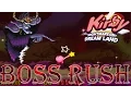 Lagu Kirby: Nightmare in Dreamland - Boss Rush (All Boss Fights, No Damage)