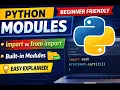 Python Modules Explained for Beginners import from import Built in Modules Part-1