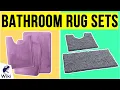 10 Best Bathroom Rug Sets 2020