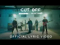 Download Lagu Duasisi Ft Ade Ex Naff - Cut Off (Official Video Lyric)