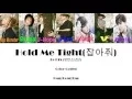 Download Lagu BTS (방탄소년단)- Hold Me Tight(잡아줘) Color Coded Lyrics