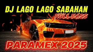 dj lago lago sabahan paramex 2025 ageng keyboard