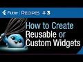 How To Create Custom Widgets Recipe No 3