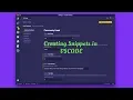 Creating Snippets in VSCode - The Easy Way