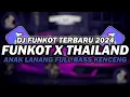 Download Lagu DJ FUNKOT X THAILAND ANAK LANANG | DJ FUNKOT TERBARU 2024 FULL BASS KENCENG