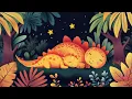 Bedtime Music for Kids 🦕 Sleepy Dinos | Starry Night Piano Lullaby (3 Hours)