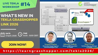 What s new in Tekla Grasshopper Link 2026