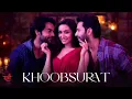 Khoobsurat | Stree 2 | Varun Dhawan | Shraddha Kapoor | Rajkummar Rao | Sachin-Jigar | Vishal Mishra