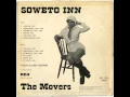 Download The Movers - Soweto Inn from Volume 2 mp4 3gp mp3 videos - waplic