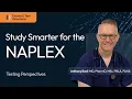NAPLEX Exam - Study Smarter What s Really Testable