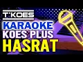 Download Lagu T'KOES KARAOKE - HASRAT (Sekedar Bertanya) Orkes GM Musica-Babay Suhaemi/1960