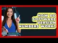 How Do Software Version Numbers Work - Tech Terms Explained