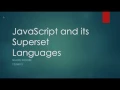 Javascript Superset Languages