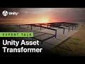 Unity Asset Transformer - Getting Started with Unity for Industry