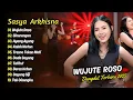 Sasya Arkhisna - WUJUTE ROSO - AYANG AYANG - SINARENGAN - KALAH WETON || DANGDUT TERBARU 2025