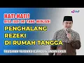 Download Lagu YANG BISA MENJADI PENGAHALANG REZEKI KELUARGA | TAUSIYAH USTADZ HILMAN FAUZI
