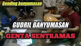 Download GUDRIL BANYUMASAN || KARAWITAN GENTA SENTRAMAS MP3